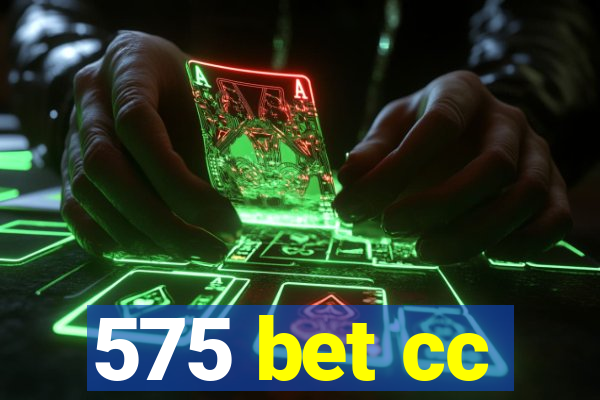 575 bet cc